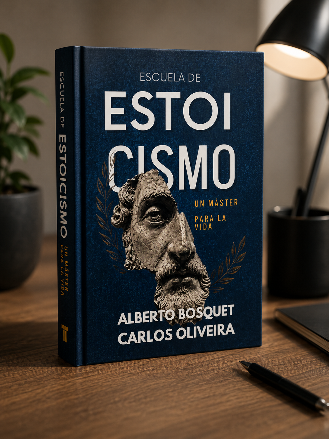 Libro Escuela de Estoicismo, de Alberto Bosquet y Carlos Oliveira